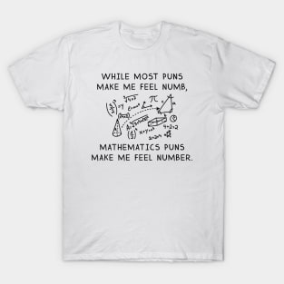 Mathematics Puns T-Shirt